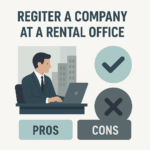 【レンタルオフィスで登記はできるのか？】会社設立をレンタルオフィスでするメリットデメリット